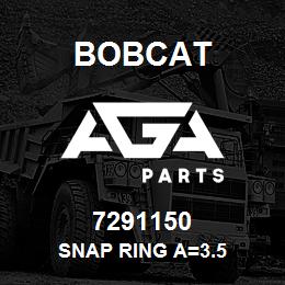 7291150 Bobcat SNAP RING A=3.5 | AGA Parts