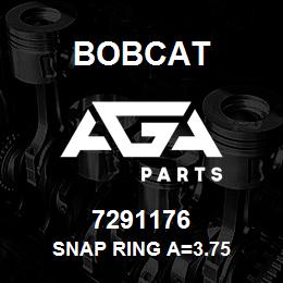 7291176 Bobcat SNAP RING A=3.75 | AGA Parts