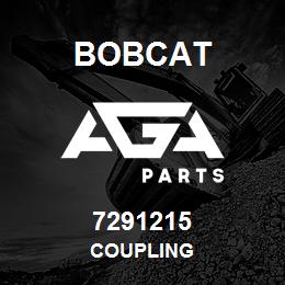 7291215 Bobcat COUPLING | AGA Parts