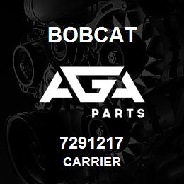 7291217 Bobcat CARRIER | AGA Parts