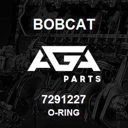 7291227 Bobcat O-RING | AGA Parts