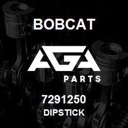 7291250 Bobcat DIPSTICK | AGA Parts