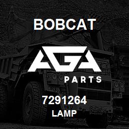 7291264 Bobcat LAMP | AGA Parts