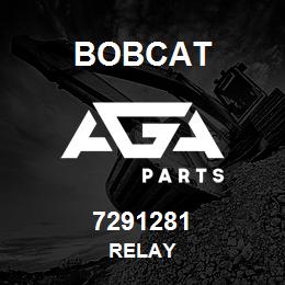 7291281 Bobcat RELAY | AGA Parts