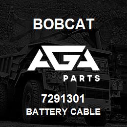 7291301 Bobcat BATTERY CABLE | AGA Parts