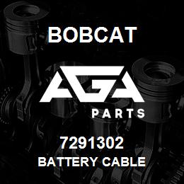 7291302 Bobcat BATTERY CABLE | AGA Parts