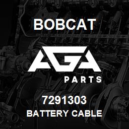 7291303 Bobcat BATTERY CABLE | AGA Parts