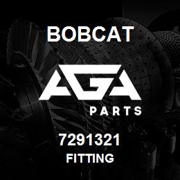 7291321 Bobcat FITTING | AGA Parts