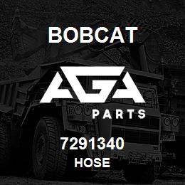 7291340 Bobcat HOSE | AGA Parts