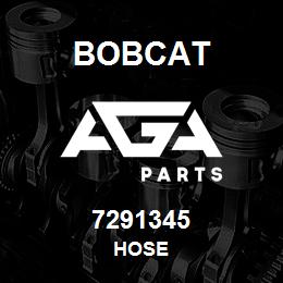 7291345 Bobcat HOSE | AGA Parts