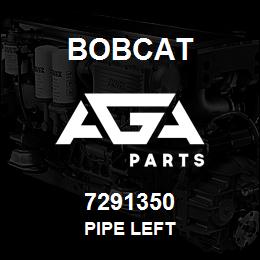 7291350 Bobcat PIPE LEFT | AGA Parts