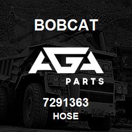 7291363 Bobcat HOSE | AGA Parts