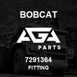 7291364 Bobcat FITTING | AGA Parts