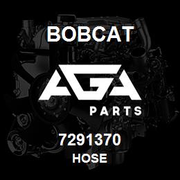 7291370 Bobcat HOSE | AGA Parts