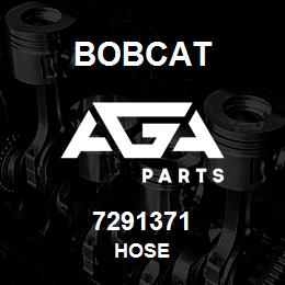 7291371 Bobcat HOSE | AGA Parts