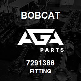 7291386 Bobcat FITTING | AGA Parts