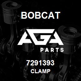 7291393 Bobcat CLAMP | AGA Parts