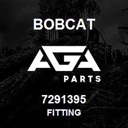 7291395 Bobcat FITTING | AGA Parts