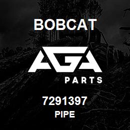 7291397 Bobcat PIPE | AGA Parts