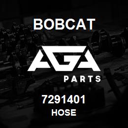 7291401 Bobcat HOSE | AGA Parts