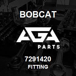 7291420 Bobcat FITTING | AGA Parts