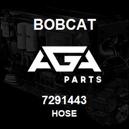 7291443 Bobcat HOSE | AGA Parts