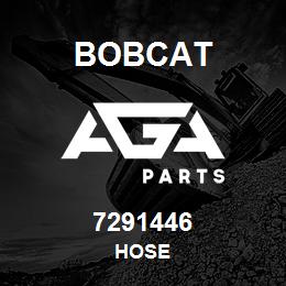 7291446 Bobcat HOSE | AGA Parts