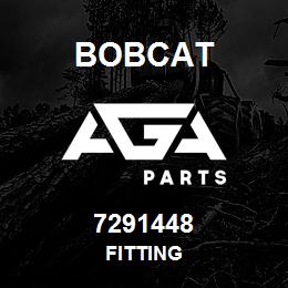 7291448 Bobcat FITTING | AGA Parts