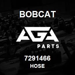 7291466 Bobcat HOSE | AGA Parts