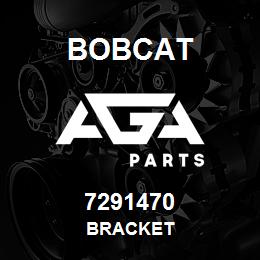 7291470 Bobcat BRACKET | AGA Parts