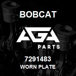 7291483 Bobcat WORN PLATE | AGA Parts