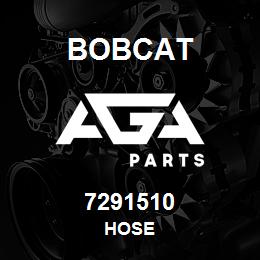 7291510 Bobcat HOSE | AGA Parts