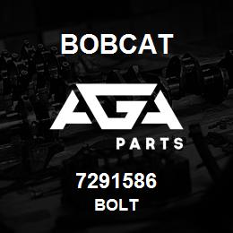 7291586 Bobcat BOLT | AGA Parts