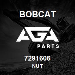 7291606 Bobcat NUT | AGA Parts