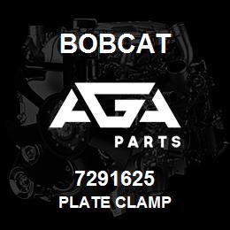 7291625 Bobcat PLATE CLAMP | AGA Parts