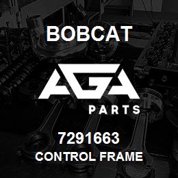 7291663 Bobcat CONTROL FRAME | AGA Parts