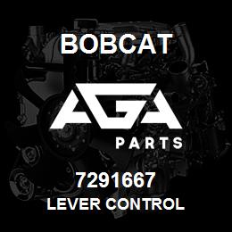 7291667 Bobcat LEVER CONTROL | AGA Parts