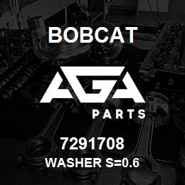 7291708 Bobcat WASHER S=0.6 | AGA Parts