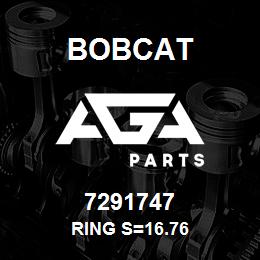 7291747 Bobcat RING S=16.76 | AGA Parts