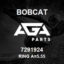 7291924 Bobcat RING A=5.55 | AGA Parts