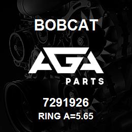 7291926 Bobcat RING A=5.65 | AGA Parts