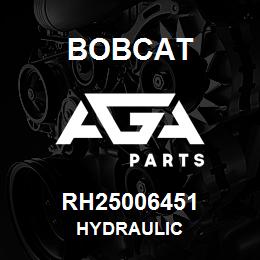 RH25006451 Bobcat HYDRAULIC | AGA Parts