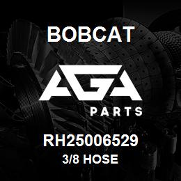 RH25006529 Bobcat 3/8 HOSE | AGA Parts