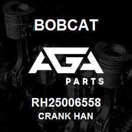 RH25006558 Bobcat CRANK HAN | AGA Parts