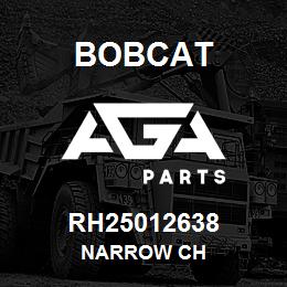 RH25012638 Bobcat NARROW CH | AGA Parts