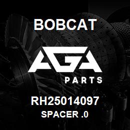 RH25014097 Bobcat SPACER .0 | AGA Parts