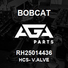 RH25014436 Bobcat HCS- V.ALVE | AGA Parts