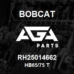 RH25014662 Bobcat HB65/75 T | AGA Parts