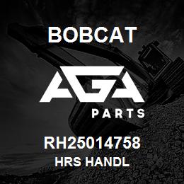 RH25014758 Bobcat HRS HANDL | AGA Parts