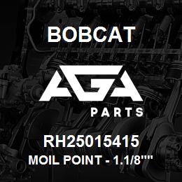 RH25015415 Bobcat MOIL POINT - 1.1/8"" | AGA Parts